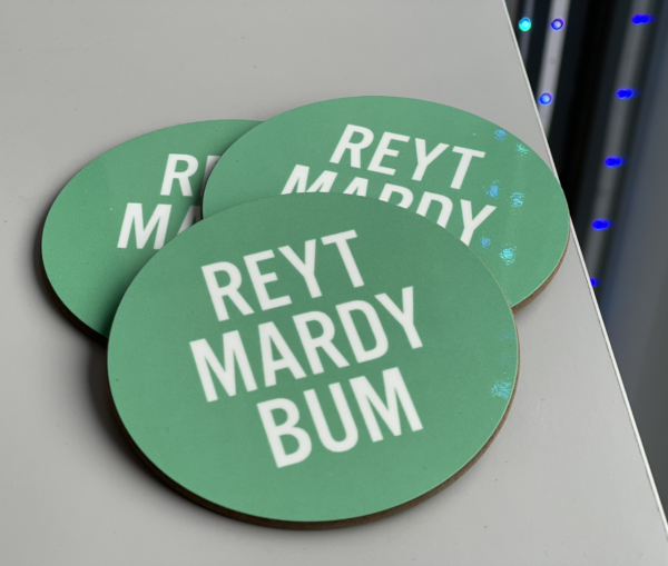 JAM Artwork Reyt Mardy Bum Coaster