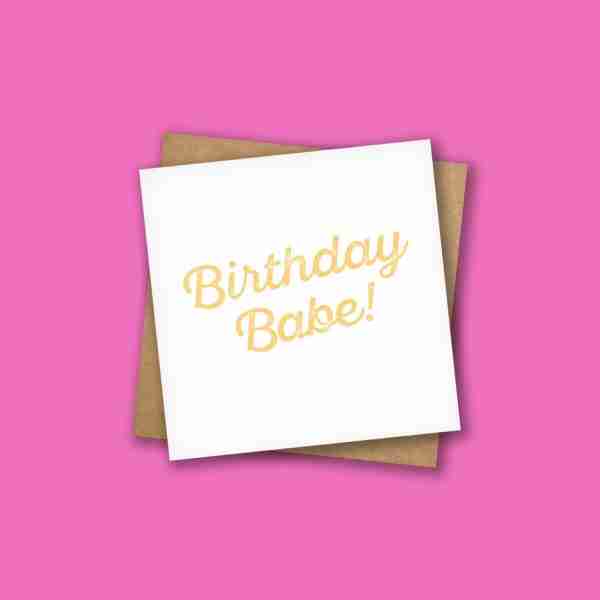 Birthday Babe Card