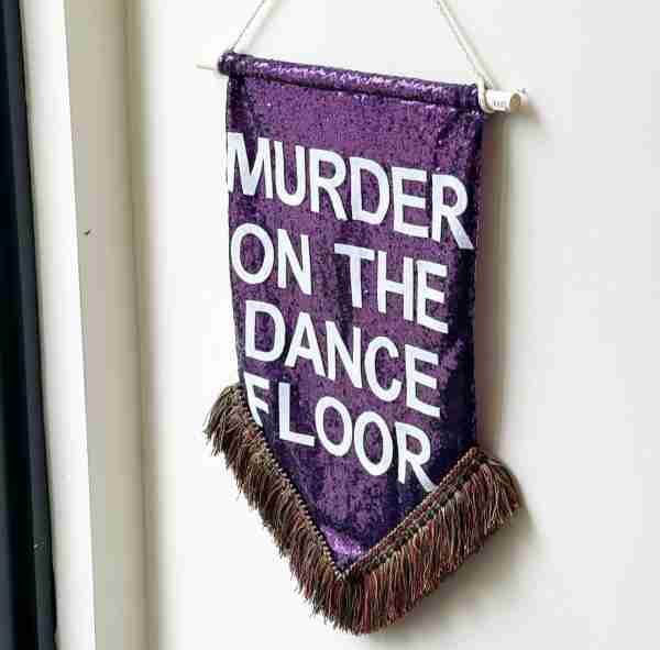 Wall Decoration MURDER ON THE DANCE FLOOR